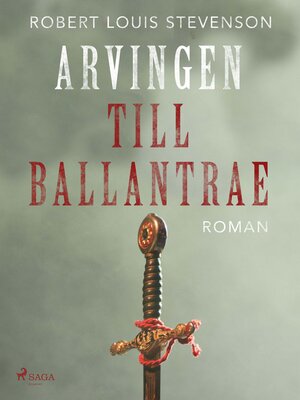 cover image of Arvingen till Ballantrae